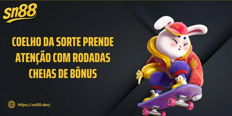 Coelho da sorte prende atenção com rodadas cheias de bônus