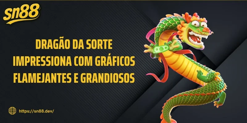 Dragão da sorte impressiona com gráficos flamejantes e grandiosos