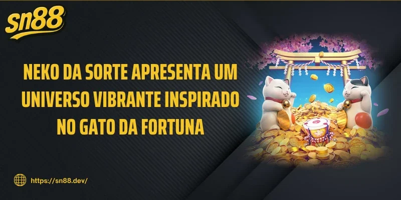 Neko da sorte apresenta um universo vibrante inspirado no gato da fortuna