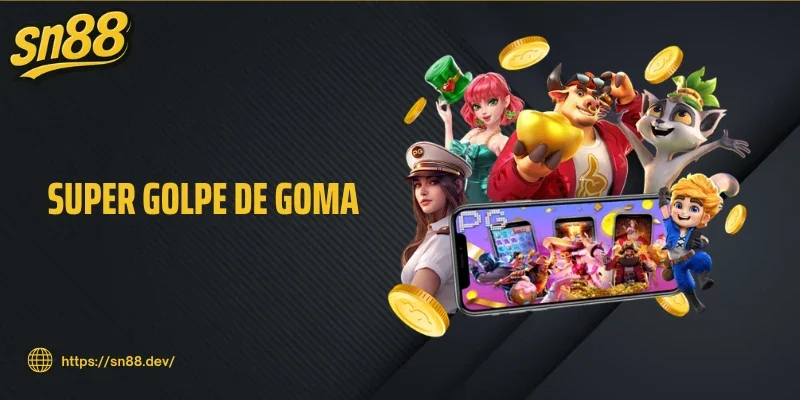 Super Golpe De Goma: O Guia Definitivo Para Dominar Este Slot Doce